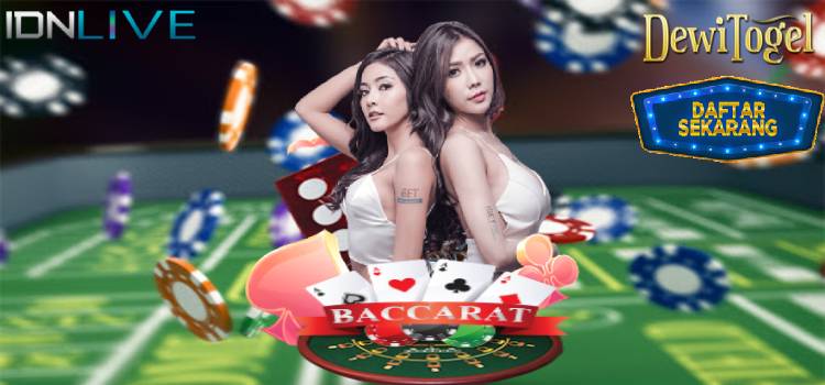 Agen IDN Live Baccarat